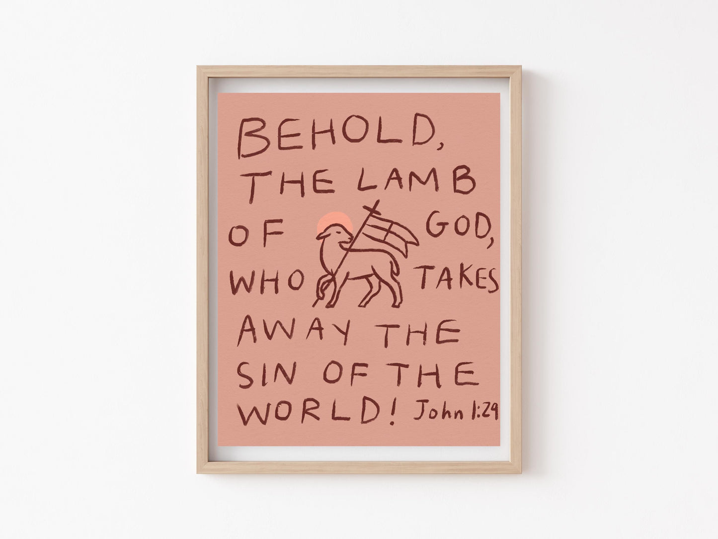 Behold the Lamb of God!