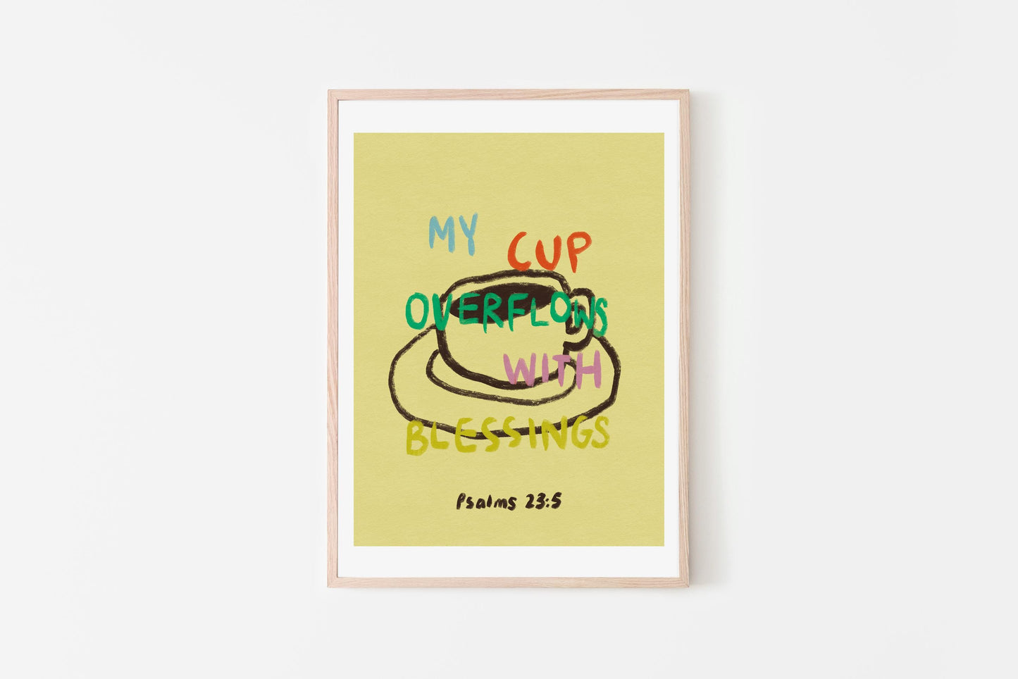 My cup OVERFLOWS with blessings