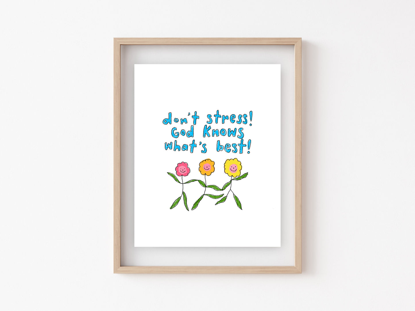 Don't stress! God knows what's best!