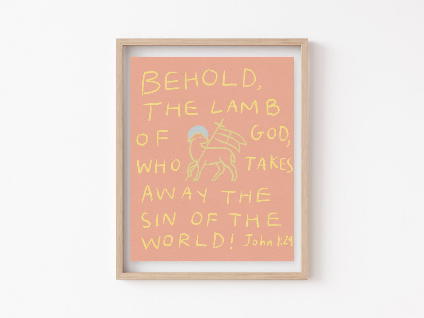 Behold the Lamb of God!